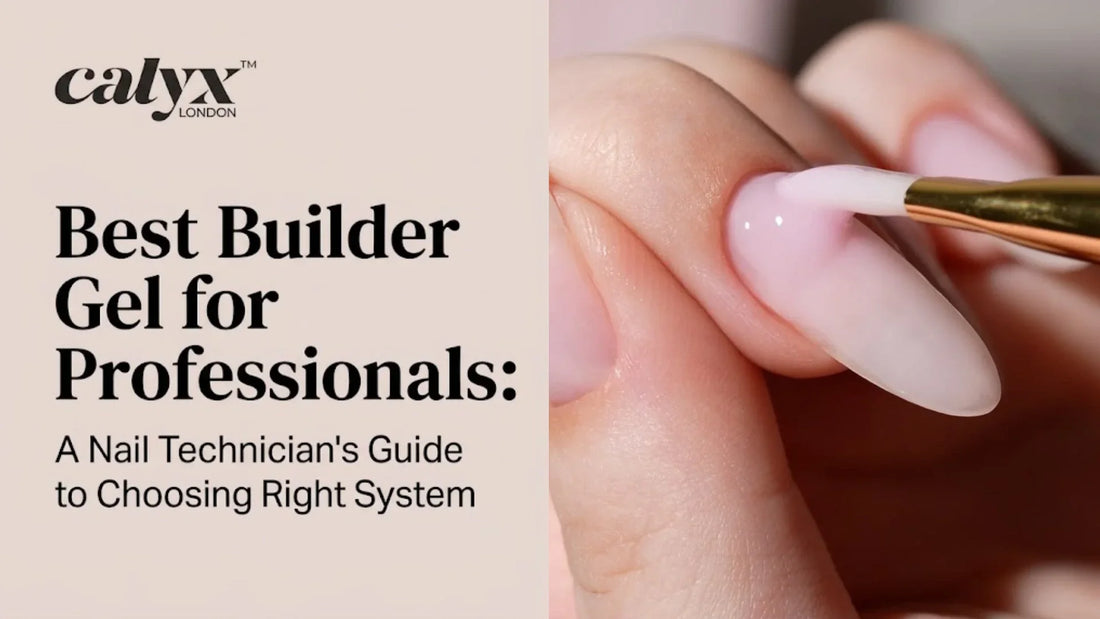  Best Builder Gel for Professionals A Nail Technician's Guide to Choosing Right System - Cal...