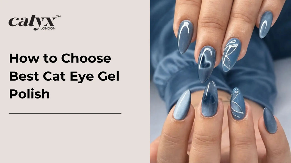 How to Choose the Best Cat Eye Gel Polish