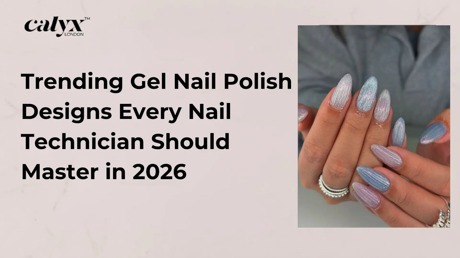 Trending Gel Nail Polish Designs Every Nail Technician Should Master 