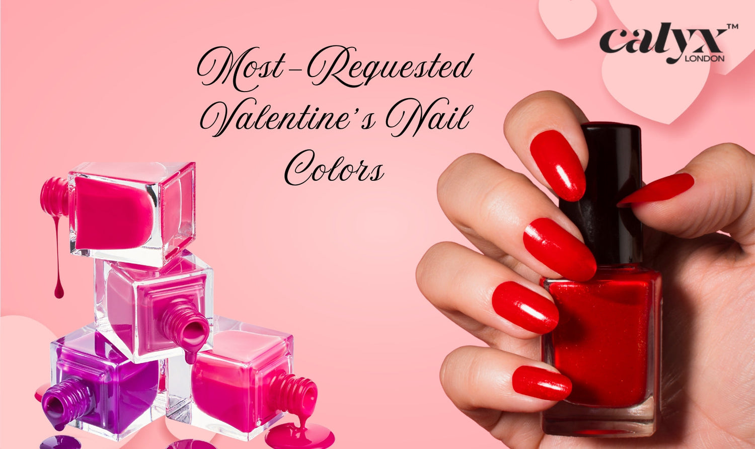 Most-Requested Valentine’s Nail Colors in Salons